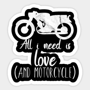 Motorcycle all i need is love Sticker